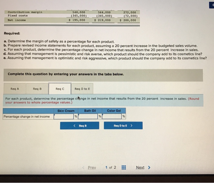 its cosmetics line. The company has three distinctly different options: a skin
