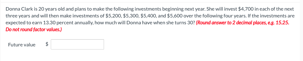  Please I need the answer ASAP! Donna Clark is 20 years