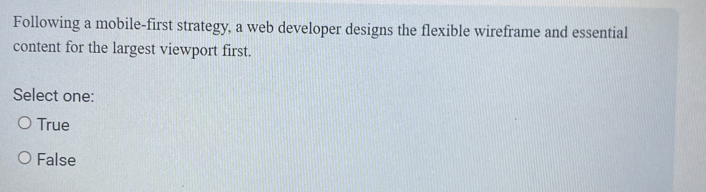  Following a mobile-first strategy, a web developer designs the flexible wireframe