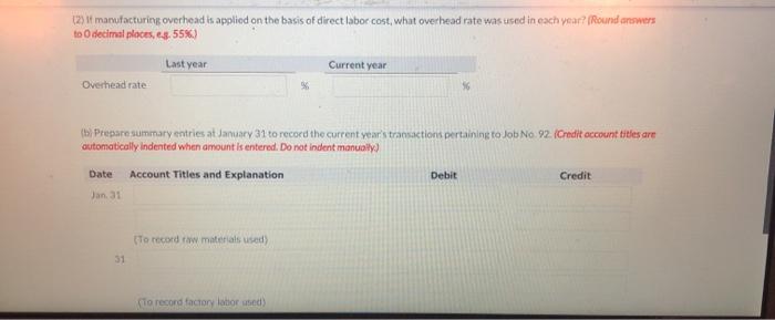 basis of direct labor cost, what overhead rate was used in each