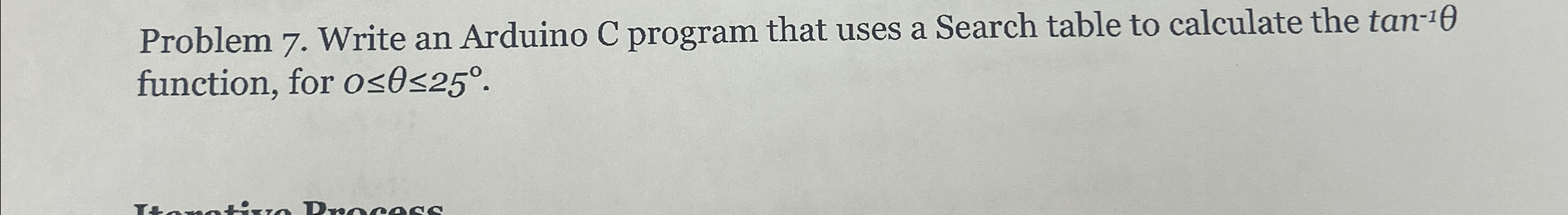  Problem 7. Write an Arduino C program that uses a Search