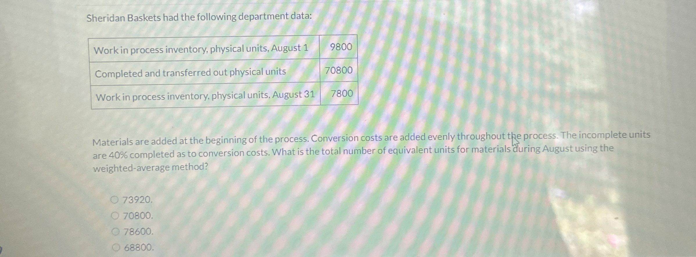 Sheridan Baskets had the following department data: \table[[Work in process inventory,