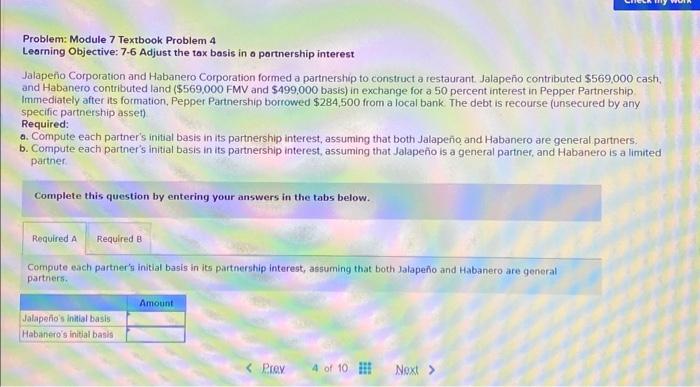  Problem: Module 7 Textbook Problem 4 Learning Objective: 7.6 Adjust the