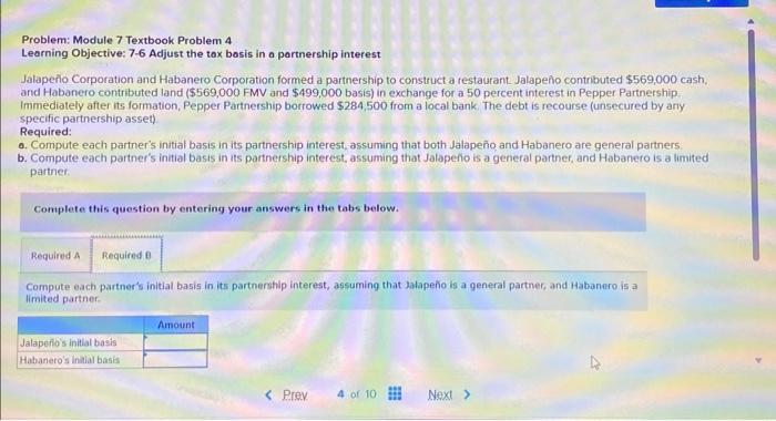 tax basis in a partnership interest Jalapeo Corporation and Habanero Corporation formed