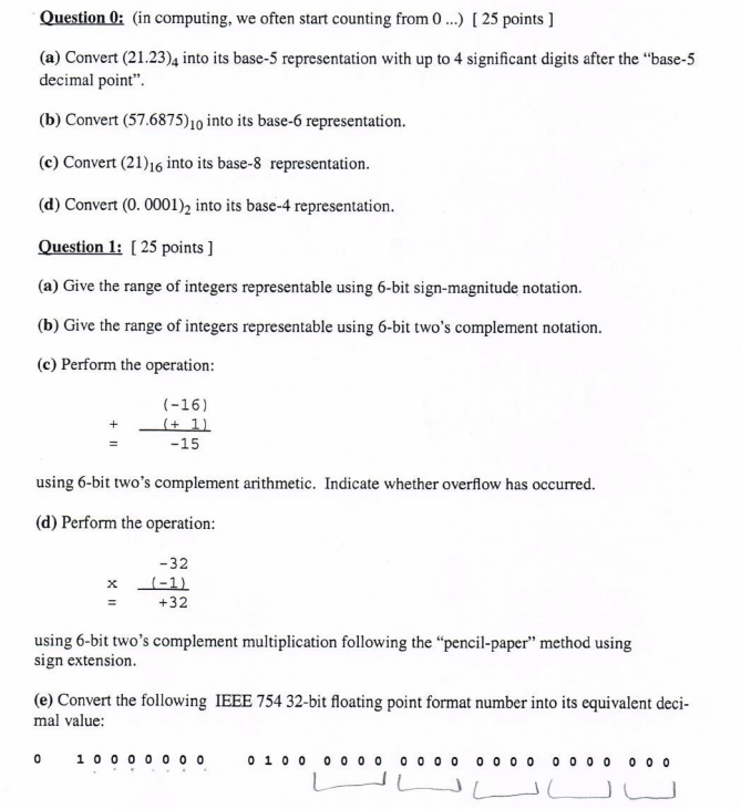  Question0: (in computing, we often start counting from 0) 25 points