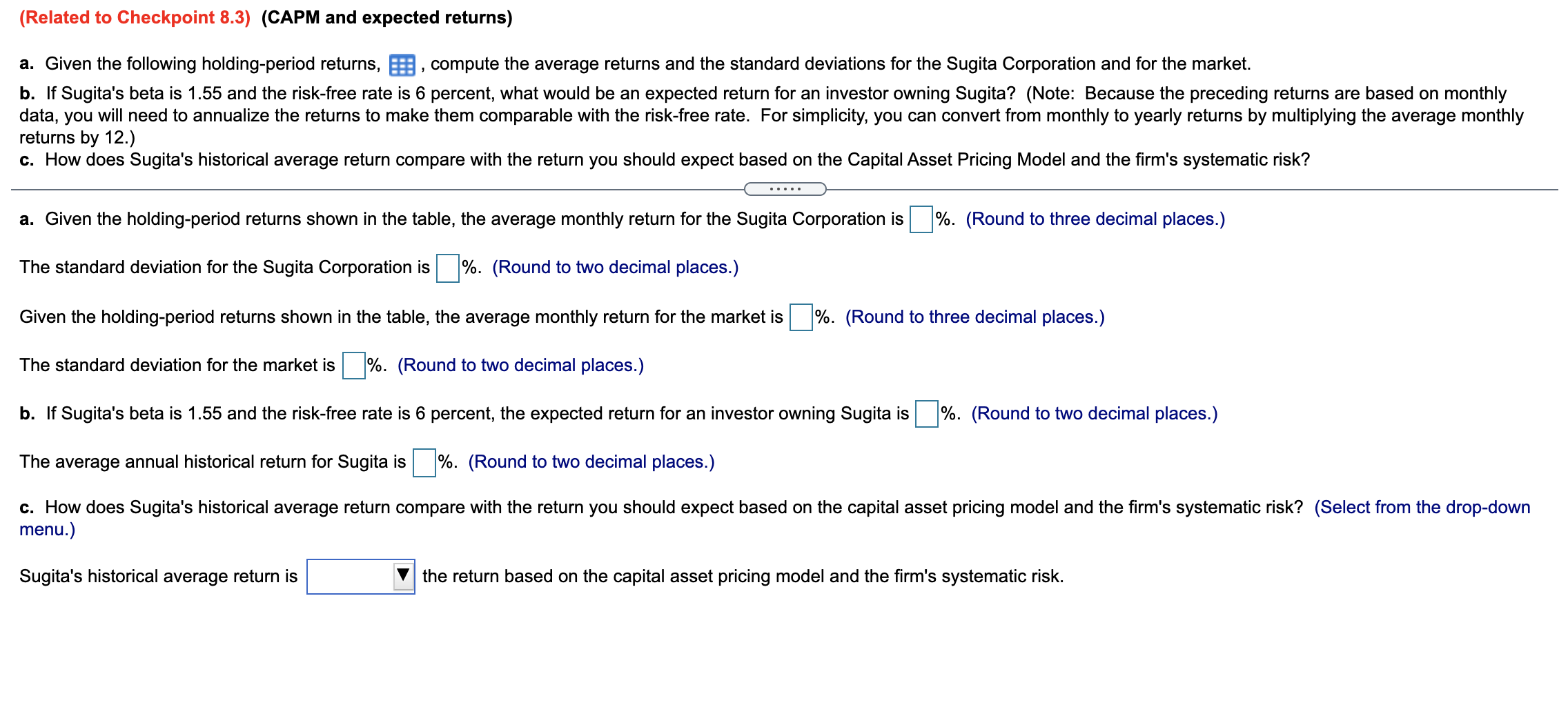  (Related to Checkpoint 8.3) (CAPM and expected returns) a. Given the