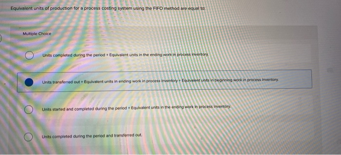Equivalent units of production for a process costing system using the