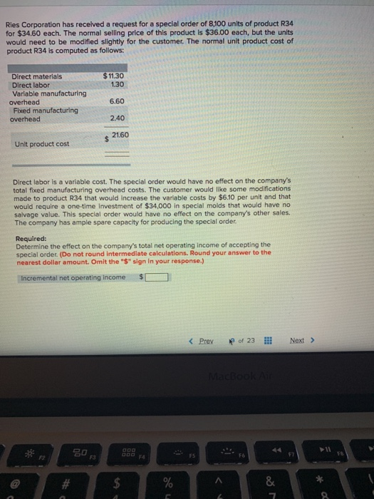  Ries Corporation has received a request for a special order of