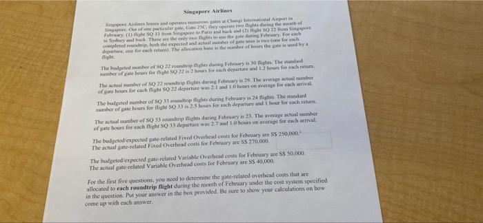 1) Standard, full absorption cost system for one roundtrip flight of SQ