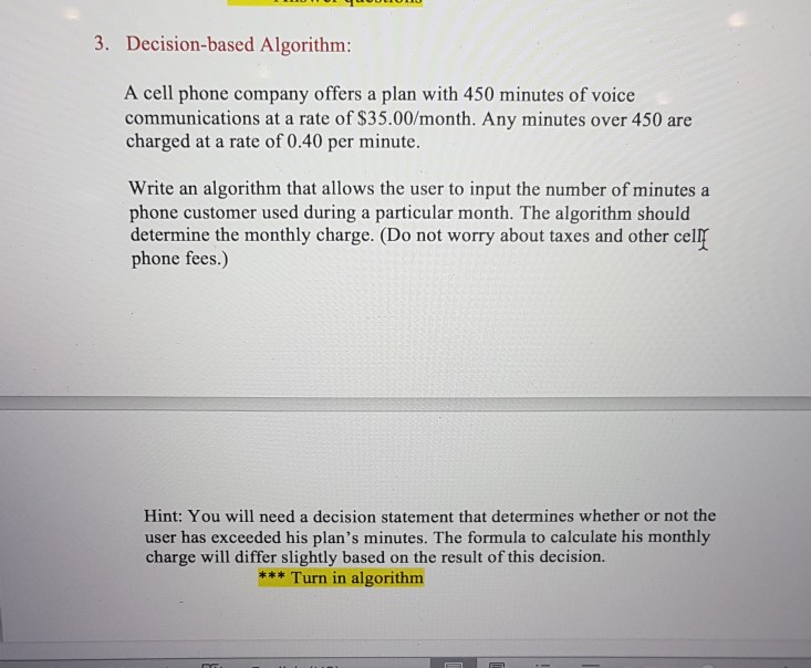  write C++ program to solve 3. Decision-based Algorithm: A cell phone