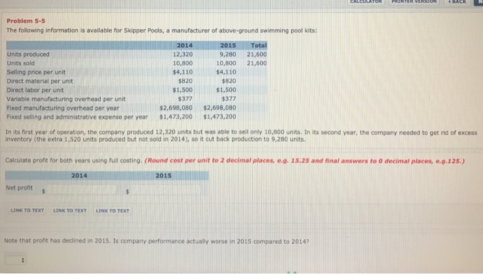  Problem 5-5 The following information is available for Skipper Pools, a