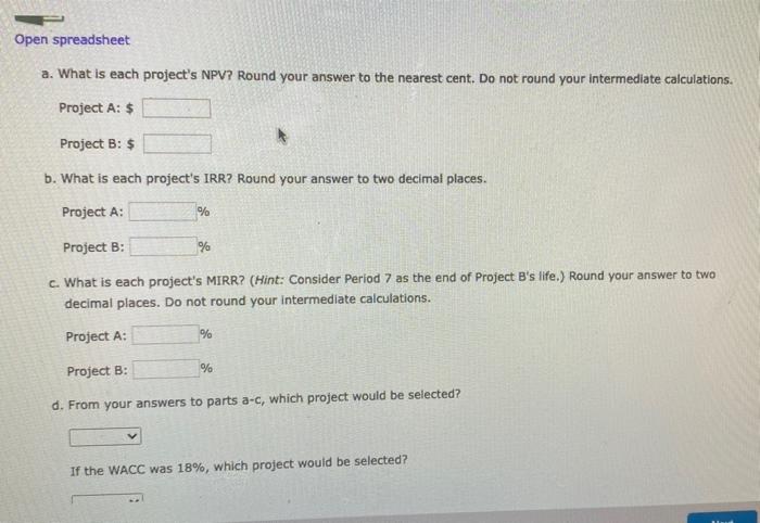 a 12% WACC and is considering two mutually exclusive Investments that cannot