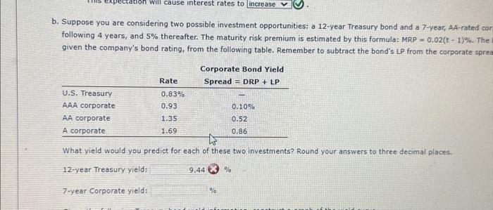 part B please b. Suppose you are considering two possible investment opportunities;