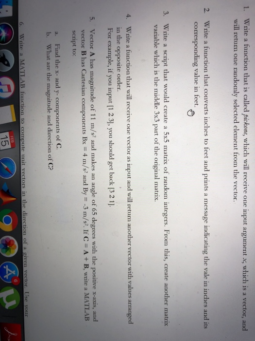  Write a function that is called pickone, which will receive one