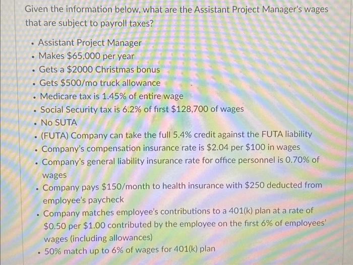  Given the information below, what are the Assistant Project Manager's wages