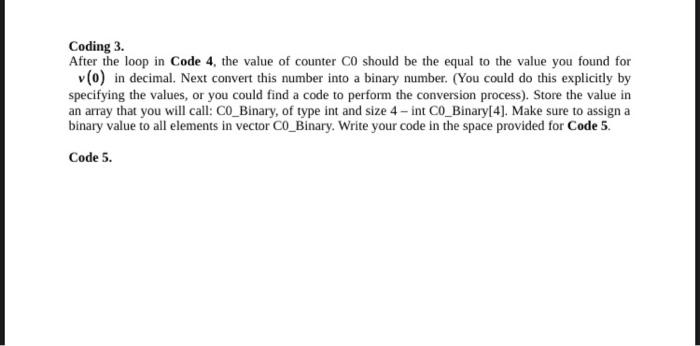  use array c++ Coding 3. After the loop in Code 4,