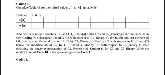 and size 4 - int CO_Binary[4] . Make sure to assign a