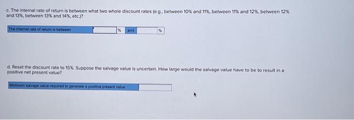 23 Out-of-pocket operating costs 24 Oremaul of equigment 25 Salvage value of