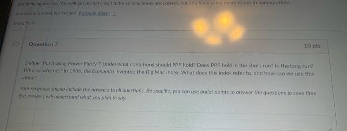  Grod listed Question 7 Derine "Purchasing Power Parity"? Under what conditions