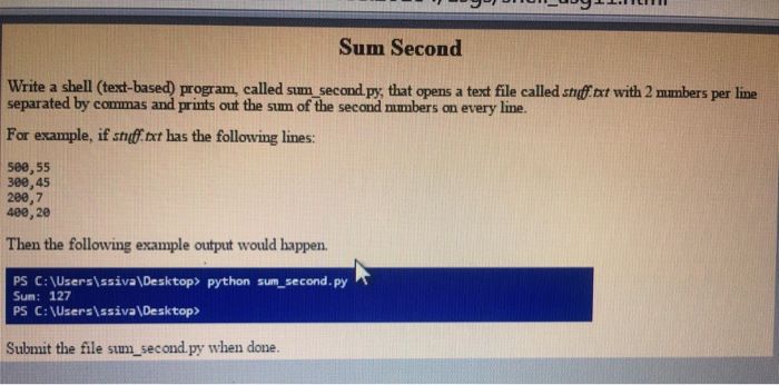  Sum Second Write a shell (text-based) program, called s?m second py,