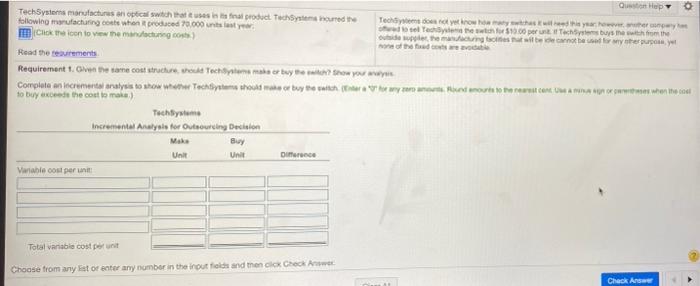 same cost structure, should TechSystems make or buy the switch? Show your