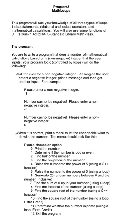  Please write me this code C++ Program3 MathLoops This program will