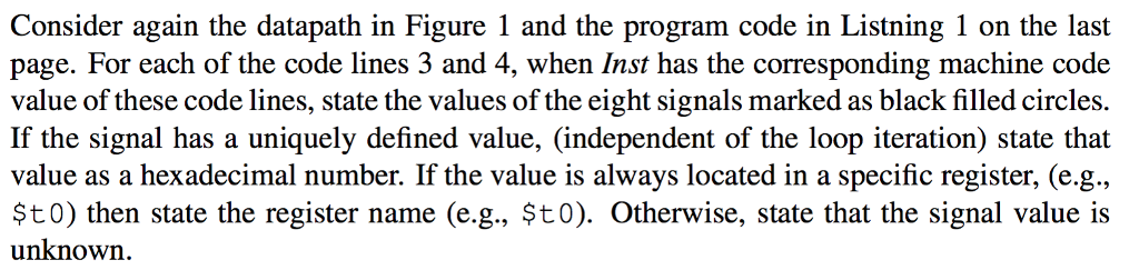 Consider again the datapath in Figure 1 and the program code