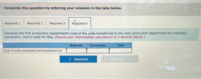 used in the first production department is added at the beginning of