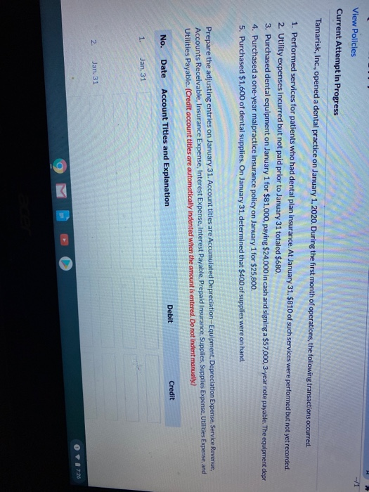  View Policies Current Attempt in Progress Tamarisk, Inc., opened a dental