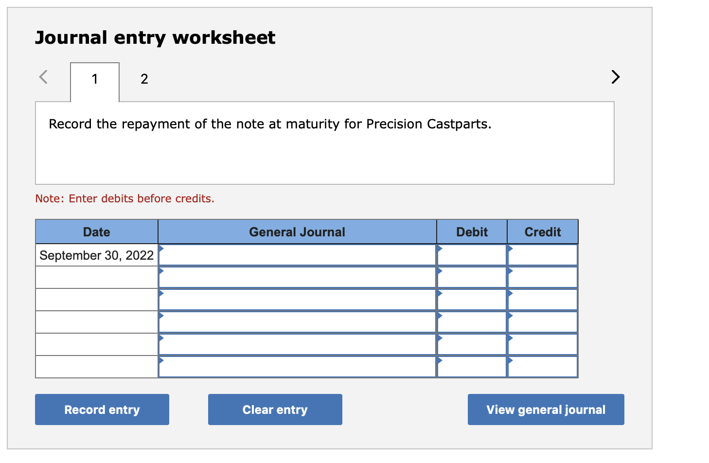 to record the issuance of the note. (If no entry is required