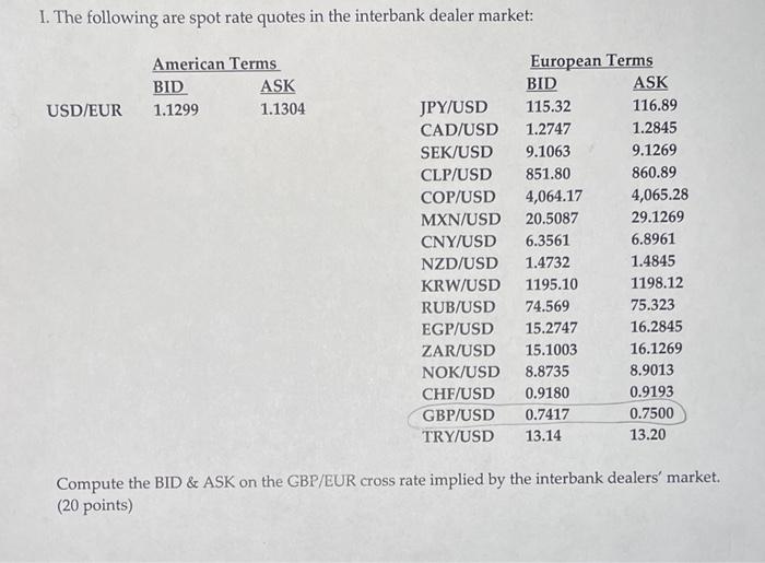WORK PROBLEM OUT AND SHOW FORMULAS I. The following are spot rate