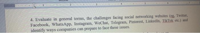  Ww 4 4. Evaluate in general terms, the challenges facing social