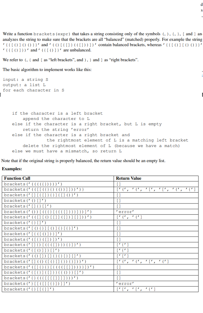  Write a function brackets (expr) that takes a string consisting only