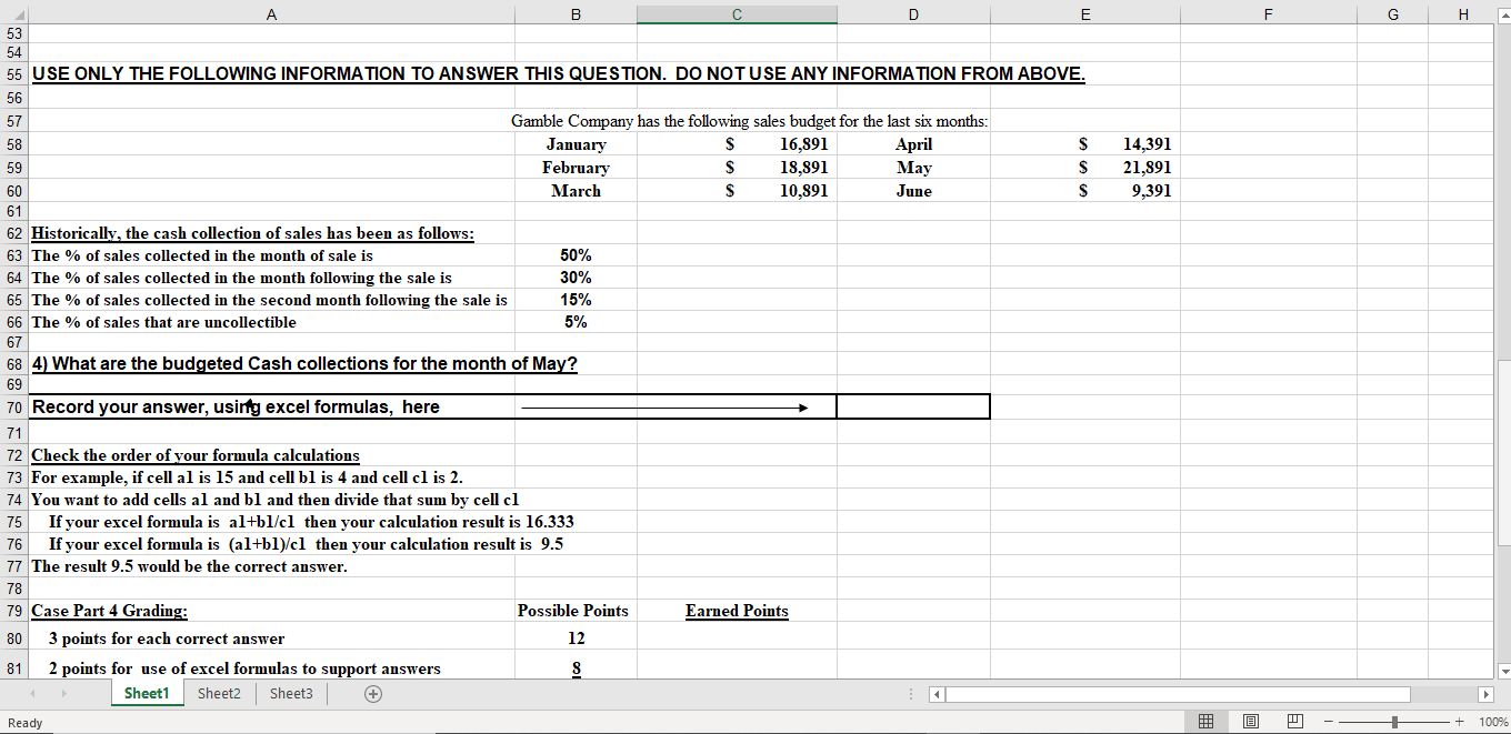 next year? 2) What is the dollar amount budgeted for direct material
