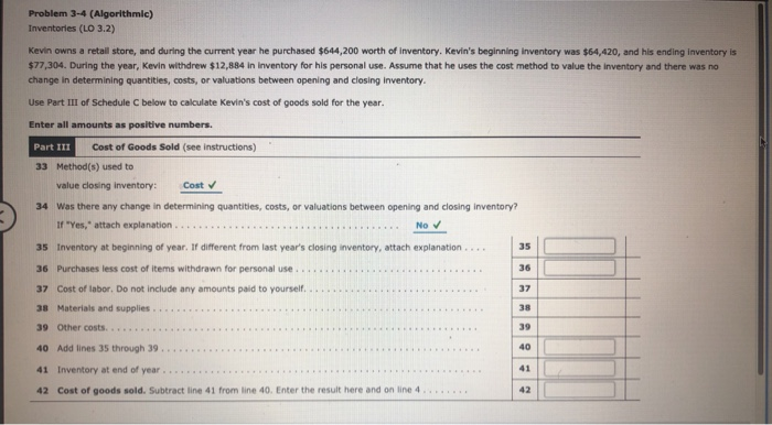  Problem 3-4 (Algorithmic) Inventories (LO 3.2) Kevin owns a retail store,