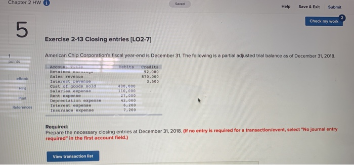  Chapter 2 HW Help Save &ExitSubmit Check my work 5 Exercise