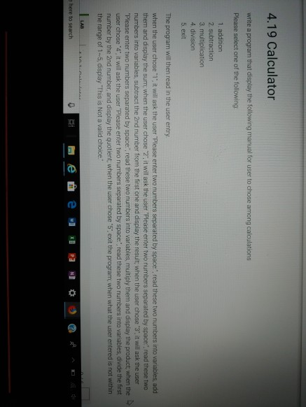 4.19 Calculator write a program that display the following manual for