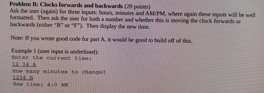 problems A and B. Problem A: Clocks forward (20 points) Ask the