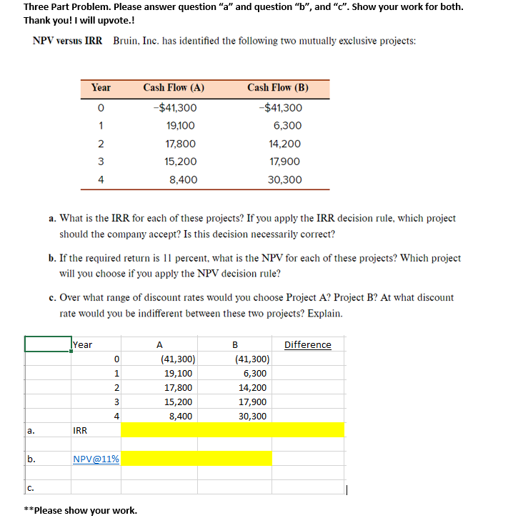  Three Part Problem. Please answer question "a" and question " b
