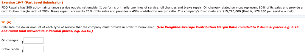  Exercise 19-7 (Part Level Submission) PDO Repairs has 200 auto-maintenance service
