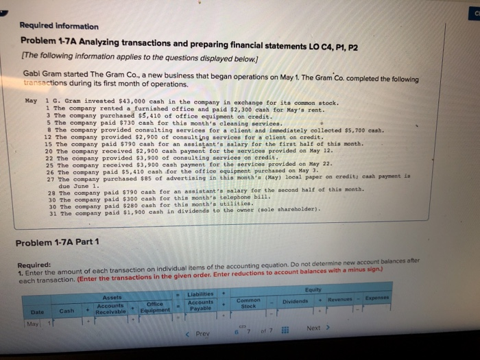  Required information Problem 1-7A Analyzing transactions and preparing financial statements LO