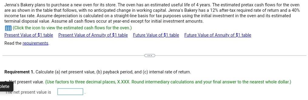  please show your work! please help me solve accounting Net Present