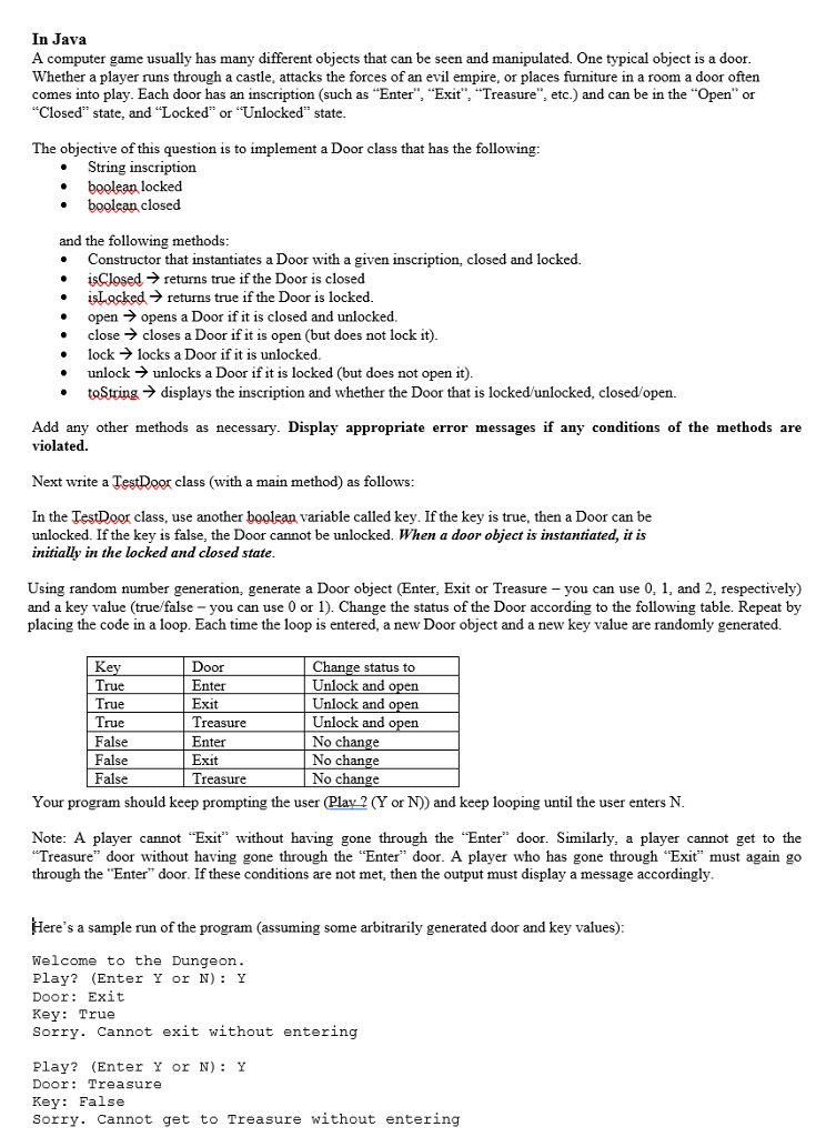  In Java A computer game usually has many different objects that
