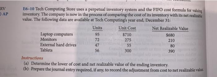  RV AP $710 E6-10 Tech Computing Store uses a perpetual inventory