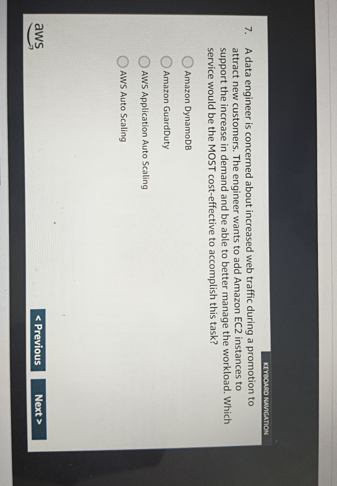  KEYBOARD NAVIGATION 7. A data engineer is concerned about increased web