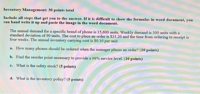  Inventory Management: 30 points total Include all steps that get you