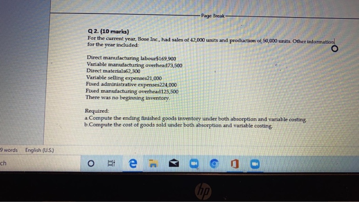  Page Break 0 Q2. (10 marks) For the current year, Bose
