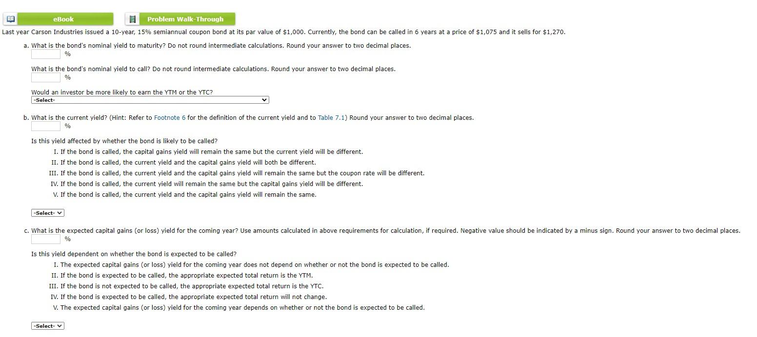 eBook Problem Walk-Through Last year Carson Industries issued a 10-year, 15%