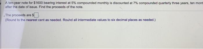 for $4244.72 bearing interest at 5.9% compounded annually is discounted at 8.3%