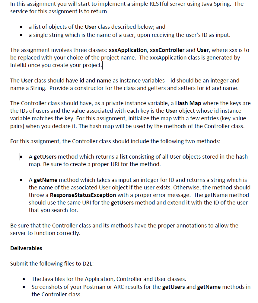 In this assignment you will start to implement a simple RESTful